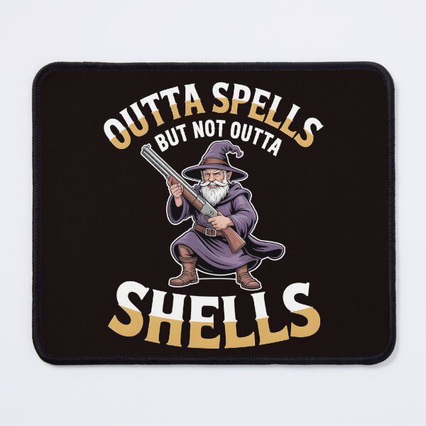 Item preview, Outta Spells But Not Outta Shells – Wizard Fantasy Meme Humor designed and sold by Redgiant87x.