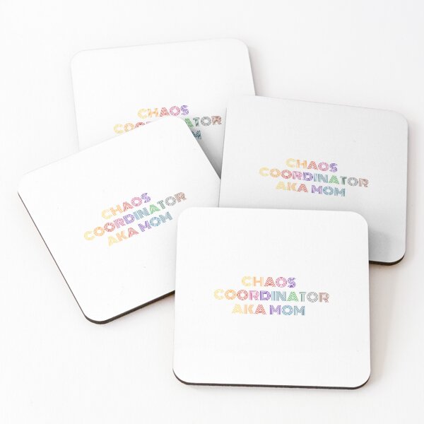 Item preview, Chaos Coordinator AKA Mom Colorful Quote Design  designed and sold by GiraffeandStuff.