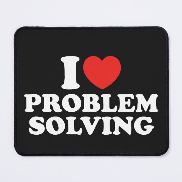 Item preview, I Love Problem solving designed and sold by shitpostee.