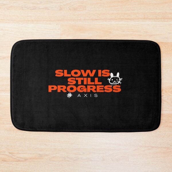 Item preview, Slow Is Still Progress – Trading Discipline & Long-Term Mindset Motivation designed and sold by AXIS-EQUILIBRIO.