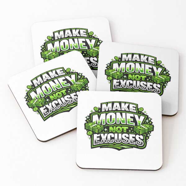 Item preview, Make Money Not Excuses – Motivational Hustle Quote Design designed and sold by Abujarshaikh1.