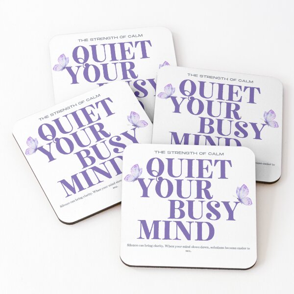 Item preview, Quiet Your Busy Mind Motivation Quote designed and sold by kpwi_maduwanthi.