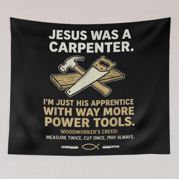 Item preview, Jesus Was A Carpenter Funny Christian Woodworking Faith designed and sold by DuneHaicna.