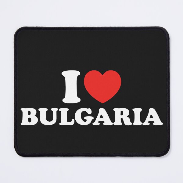 Item preview, I Love Bulgaria designed and sold by shitpostee.
