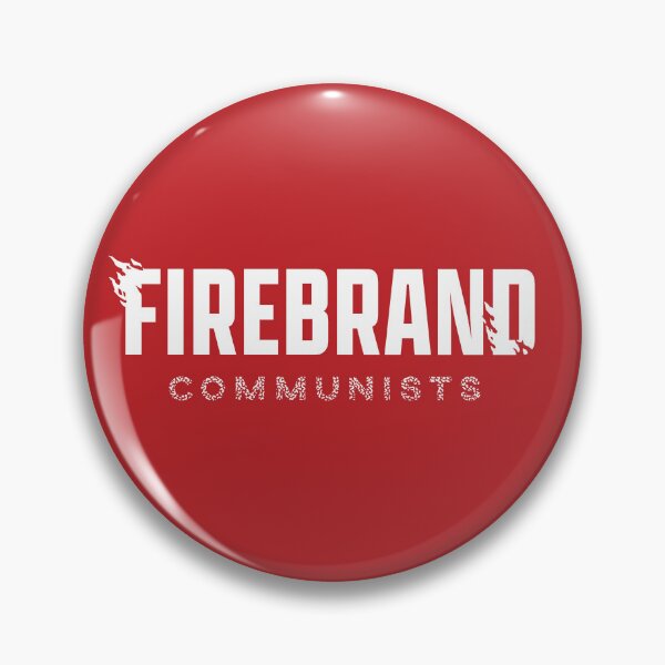 Item preview, Firebrand Communists designed and sold by DenverCommies.