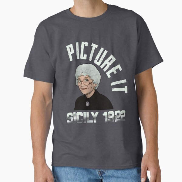 Item preview, Picture it with Sophia Petrillo Sicily 1922 Funny designed and sold by ccheshiredesign.