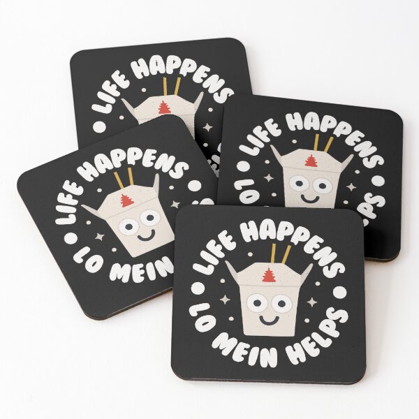 Item preview, Life Happens Lo Mein Helps - Chinese Chicken Lo Mein designed and sold by TomThornton.