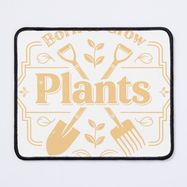 Item preview, Born to Grow Plants designed and sold by Dxvect.