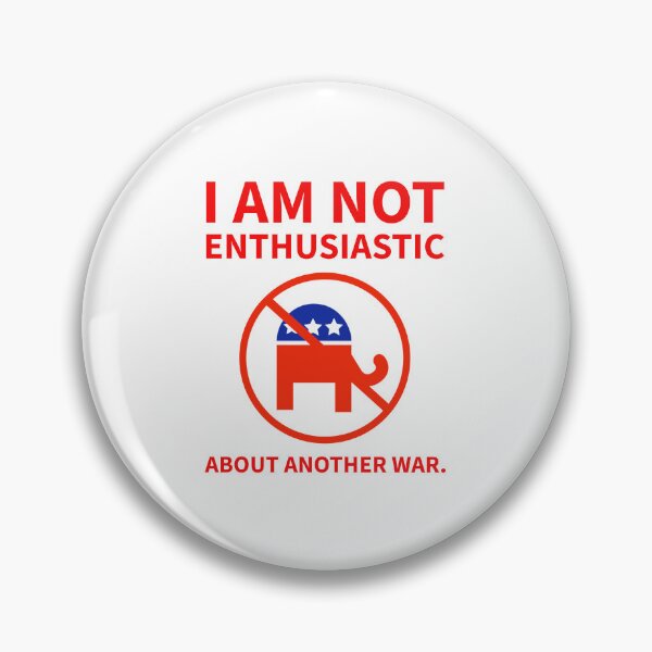 Item preview, I am not enthusiastic about another war.  designed and sold by Rachel the Artist .