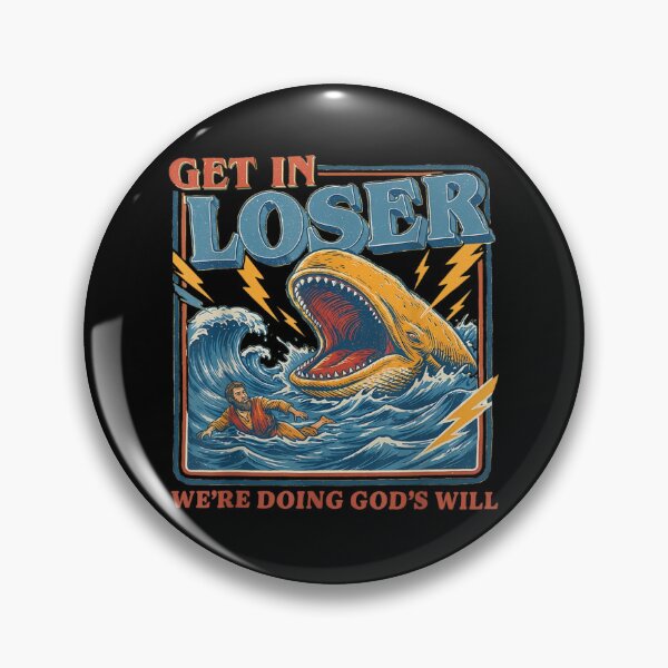 Item preview, Get In Loser We're Doing God's Will Funny Jonah Whale designed and sold by Gargamal.