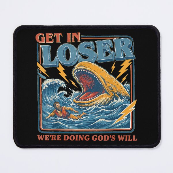 Item preview, Get In Loser We're Doing God's Will Funny Jonah Whale designed and sold by Gargamal.