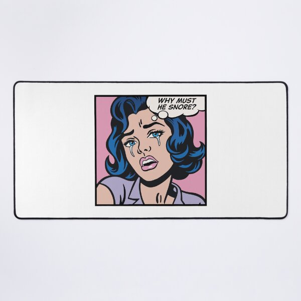Item preview, Why must he snore? pop art girl designed and sold by PaulSDesign.