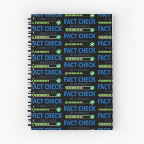 Item preview, Fact Check In Progress Funny Sarcastic Humor Varaint designed and sold by TeeTimeTreasure.