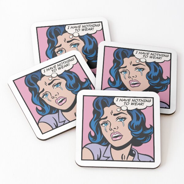 Item preview, I have nothing to wear! pop art girl designed and sold by PaulSDesign.