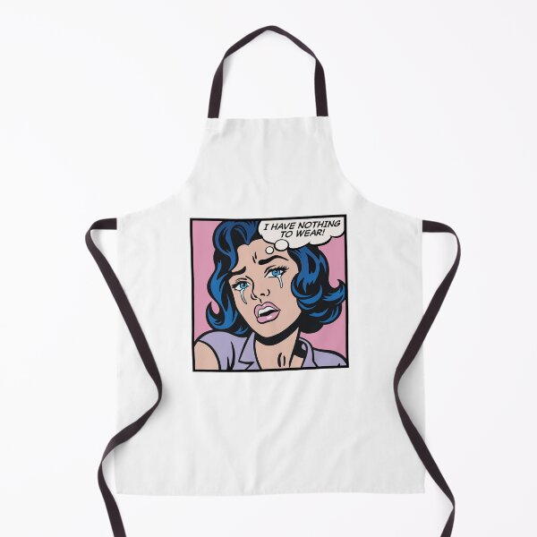 Item preview, I have nothing to wear! pop art girl designed and sold by PaulSDesign.