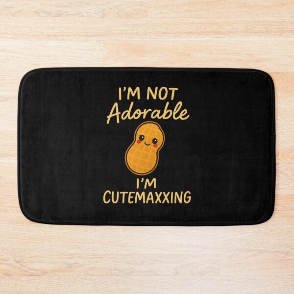 Item preview, I'm not adorable I'm CUTEMAXXING designed and sold by Icareis-Studios.