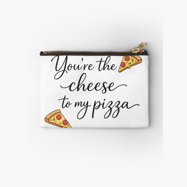 Item preview, You’re the Cheese to My Pizza - Fun Foodie Quote Typography designed and sold by StickersPhotoPaintings.
