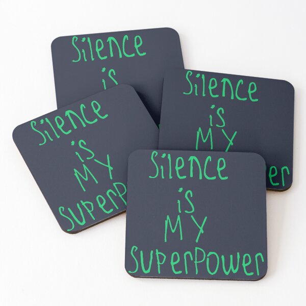 Item preview, Silence is My Superpower designed and sold by kinpirks.