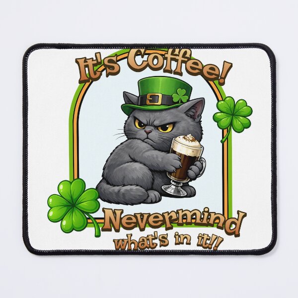 Item preview, Yes it is Irish Coffee designed and sold by That's Comedy Pets.