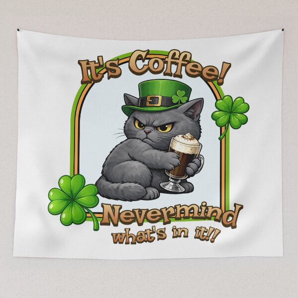 Item preview, Yes it is Irish Coffee designed and sold by ComedyPets.