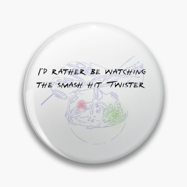 Item preview, I'd Rather Be Watching The Smash Hit Twister designed and sold by thejessbeast.