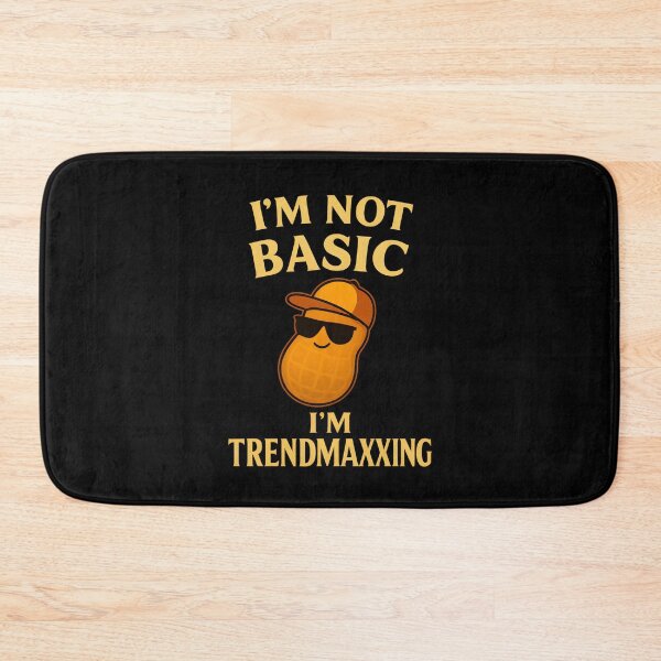 Item preview, I'm not basic I'm TRENDMAXXING designed and sold by Icareis-Studios.