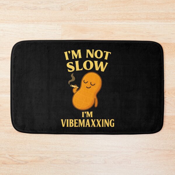Item preview, I'm not slow I'm VIBEMAXXING designed and sold by Icareis-Studios.
