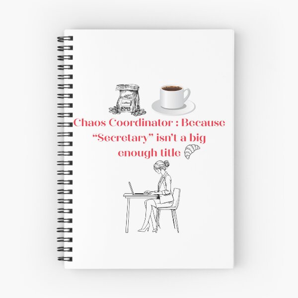 Item preview, Funny Secretary Chaos Coordinator Office Humor Quote Design designed and sold by FunSticky14.