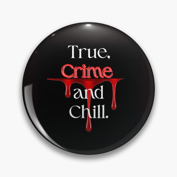 Item preview, True, Crime and Chill designed and sold by SEASTAR2711.