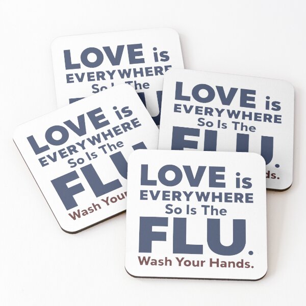 Item preview, Love is Everywhere So is The Flu Wash Your Hands designed and sold by PlayboiKopi.
