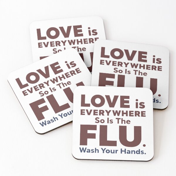 Item preview, Love is Everywhere So is The Flu Wash Your Hands designed and sold by PlayboiKopi.