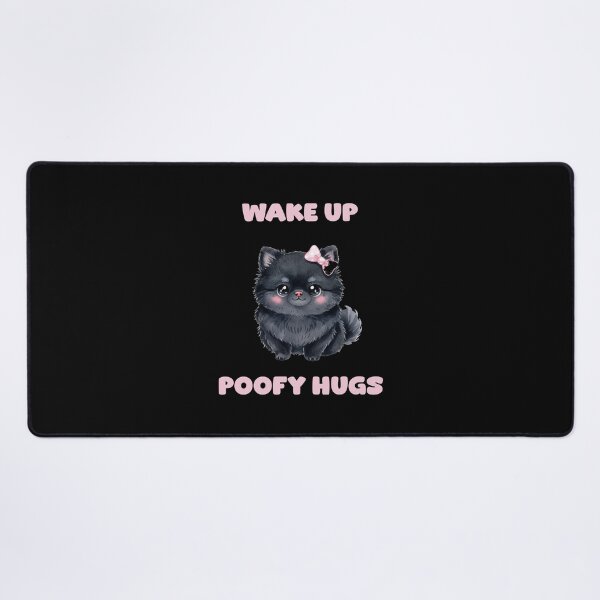 Item preview, Wake Up Poofy Hugs Cute Dog Morning Design designed and sold by NatureUnleashed.