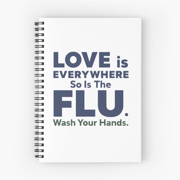Item preview, Love is Everywhere So is The Flu Wash Your Hands designed and sold by PlayboiKopi.