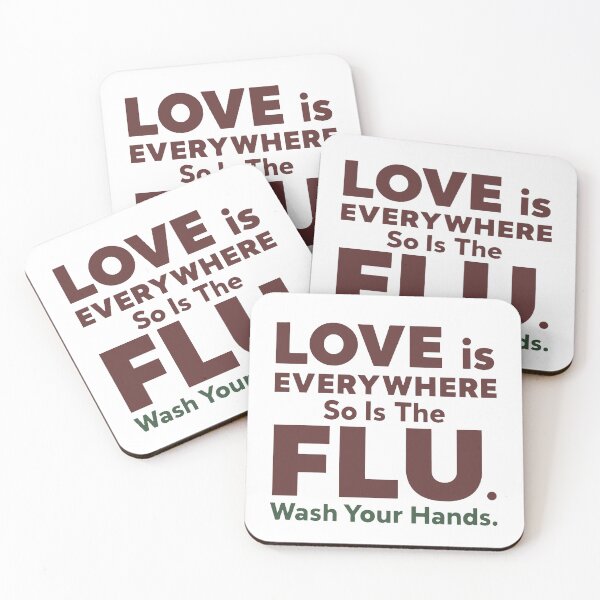 Item preview, Love is Everywhere So is The Flu Wash Your Hands designed and sold by PlayboiKopi.