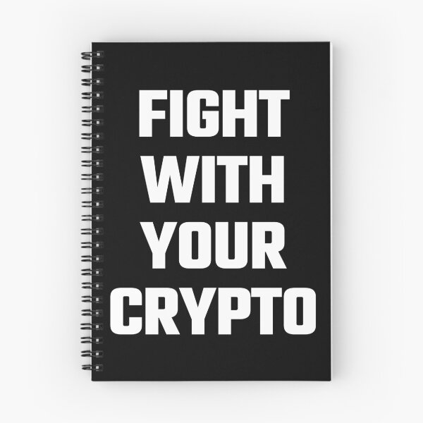 Item preview, Fight With Your Crypto - White Text designed and sold by Fight The Shirts.