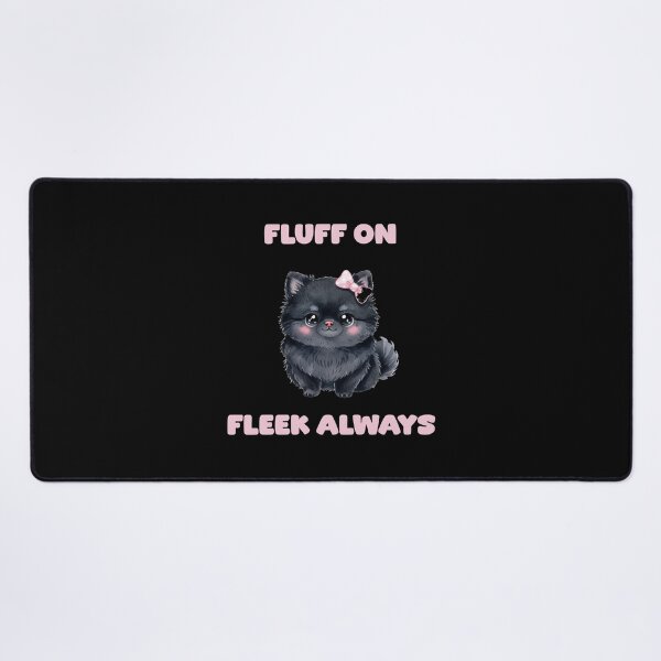 Item preview, Fluff On Fleek Always Sassy Dog Lover Design designed and sold by NatureUnleashed.