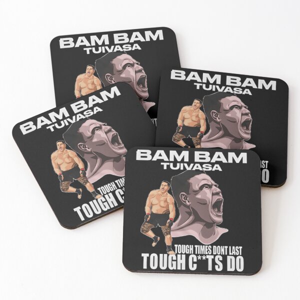 Item preview, Tai Tuivasa "Bam Bam" Tough Times Don't Last Tought C**ts Do designed and sold by JeyVel.