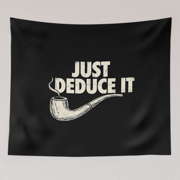 Item preview, Just Deduce It Sherlock Holmes Pipe Mystery designed and sold by Fenay Designs.