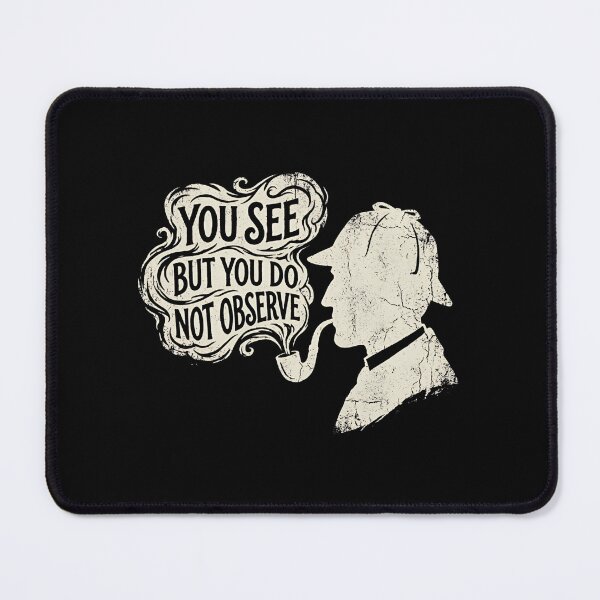 Item preview, You See But You Do Not Observe Sherlock Holmes Pipe Silhouette designed and sold by Fenay Designs.