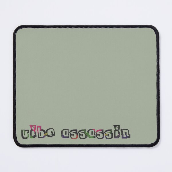 Item preview, Vibe Assassin Quote designed and sold by bubblegoth.