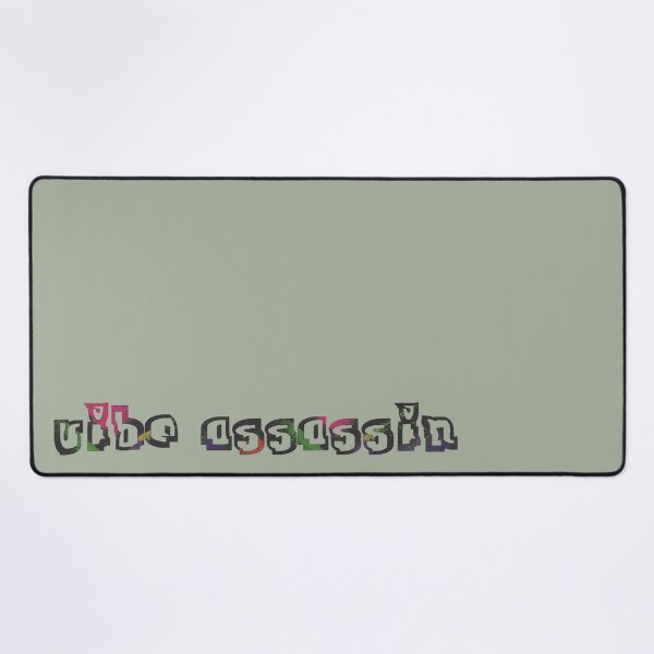 Item preview, Vibe Assassin Quote designed and sold by bubblegoth.