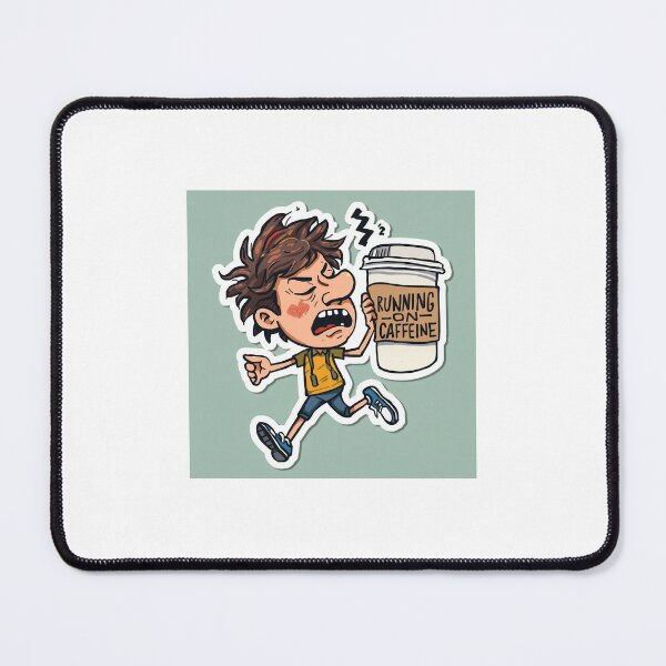 Item preview, Running on Caffeine designed and sold by AuroraPixelDa.