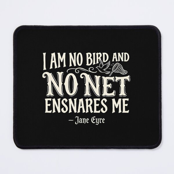 Item preview, I Am No Bird And No Net Ensnares Me Jane Eyre Retro designed and sold by Fenay Designs.