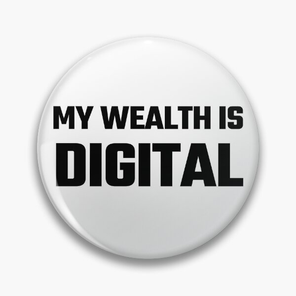 Item preview, My Wealth Is Digital - Black Text designed and sold by Fight The Shirts.