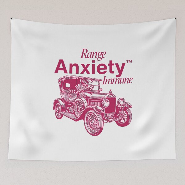 Item preview, Range anxiety immune designed and sold by Peerless-Prime.