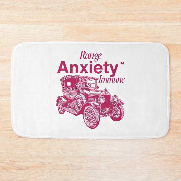 Item preview, Range anxiety immune designed and sold by Peerless-Prime.
