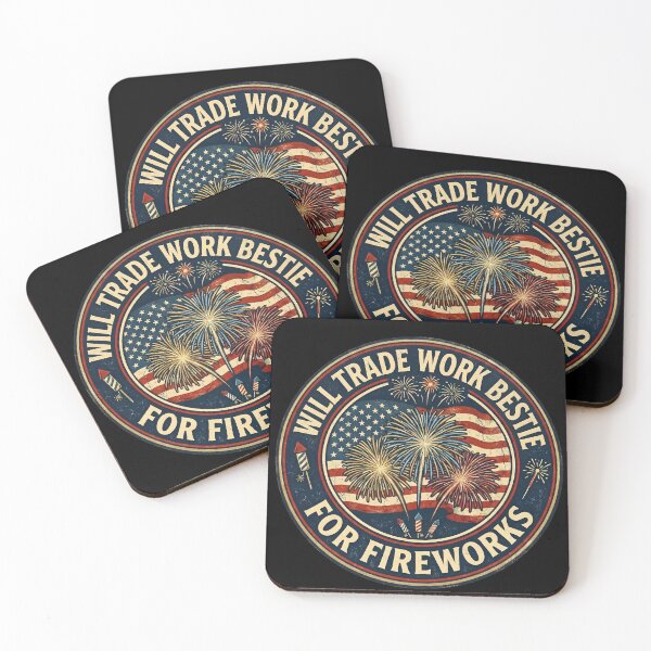 Item preview, Will trade Work Bestie For Fireworks Funny 4th of July Patriotic designed and sold by THREE LITTLE BEANS.