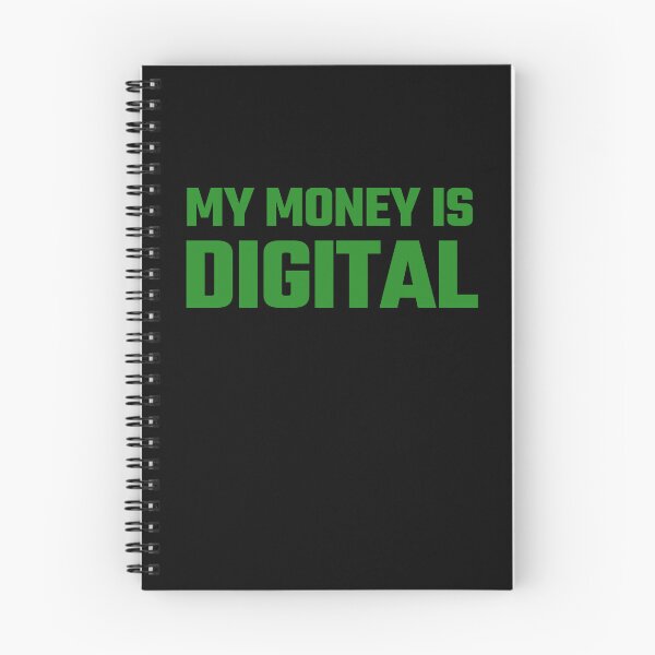 Item preview, My Money Is Digital - Green Text designed and sold by Fight The Shirts.