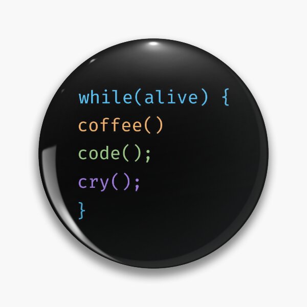 Item preview, while(alive) coffee code cry - Programmer Infinite Loop designed and sold by Becheer.