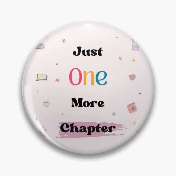 Item preview, Just One More Chapter Quote – Cute Reading Aesthetic  designed and sold by Nanobloom.